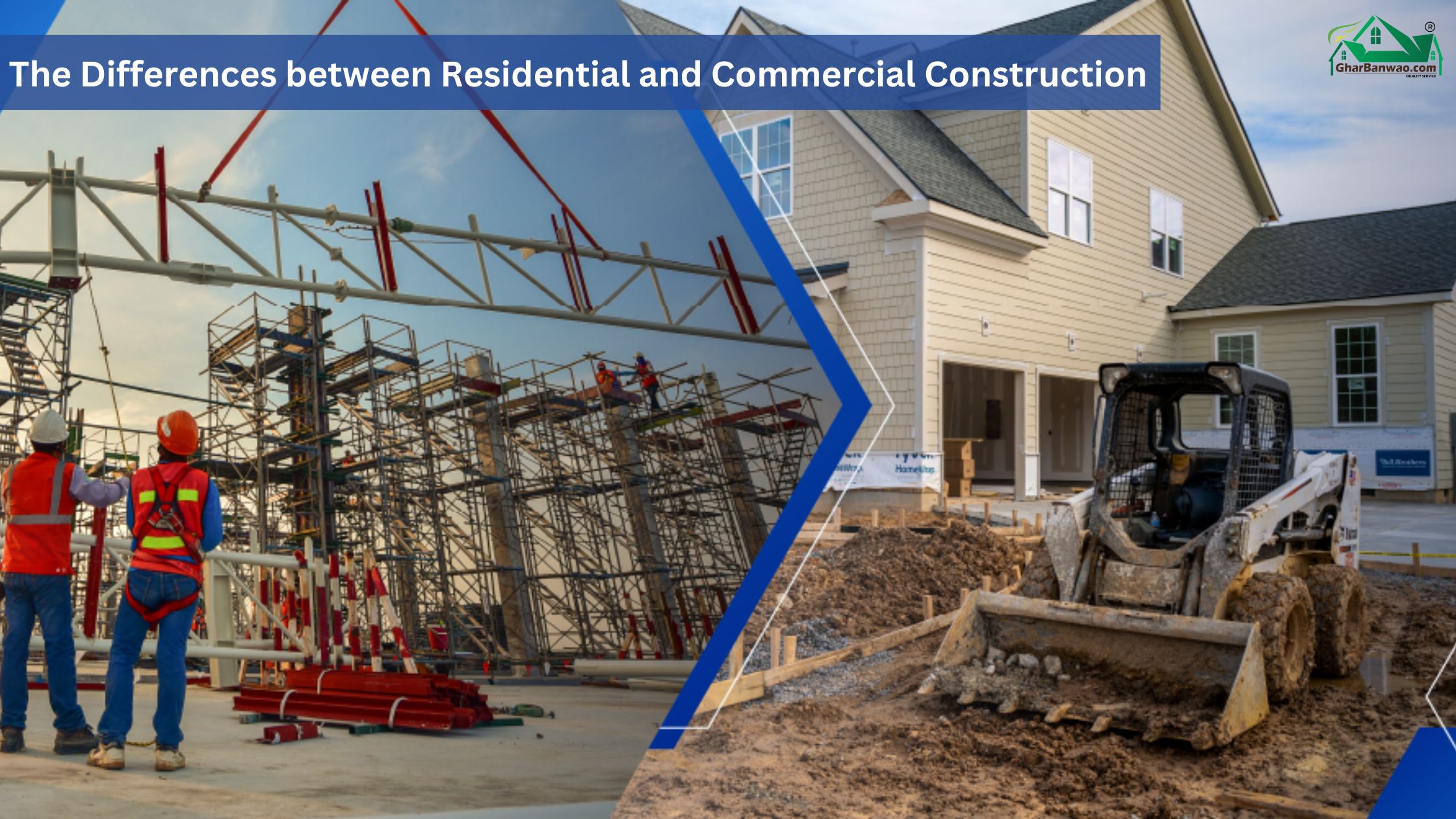 Read more about the article Difference Between Residential and Commercial Construction